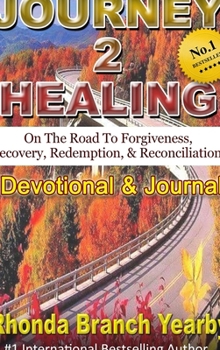 Hardcover Journey 2 Healing Book