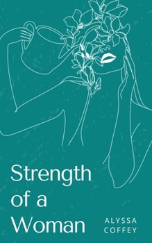 Paperback Strength of a Woman Book