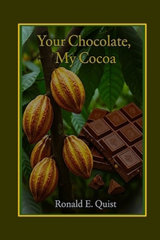 Paperback Your Chocolate, My Cocoa Book