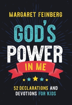 Hardcover God's Power in Me: 52 Declarations and Devotions for Kids Book