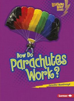 Paperback How Do Parachutes Work? Book