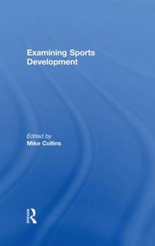 Hardcover Examining Sports Development Book
