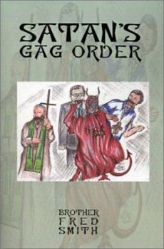 Paperback Satan's Gag Order Book