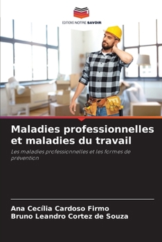 Paperback Maladies professionnelles et maladies du travail [French] Book