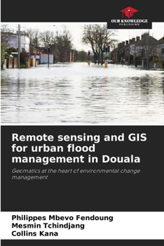 Paperback Remote sensing and GIS for urban flood management in Douala Book