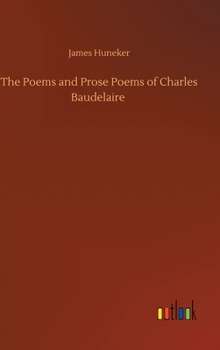The Poems and Prose Poems of Charles Baudelaire