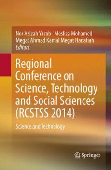Paperback Regional Conference on Science, Technology and Social Sciences (Rcstss 2014): Science and Technology Book