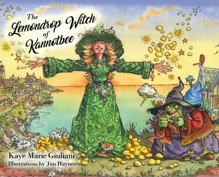 Hardcover The Lemondrop Witch of Kannotbee Book