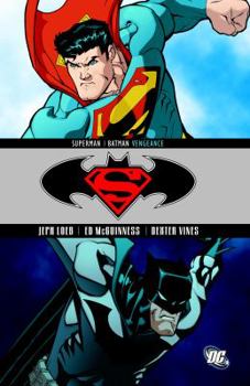 Superman/Batman (Volume 4): Vengeance - Book #4 of the Superman/Batman: Edizioni Italiana