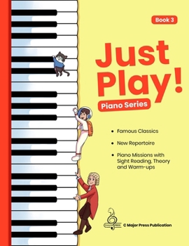 Paperback Just Play! Piano Series Book 3 Book