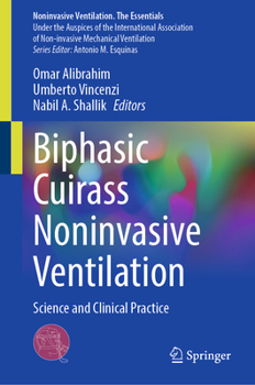 Hardcover Biphasic Cuirass Noninvasive Ventilation: Science and Clinical Practice Book