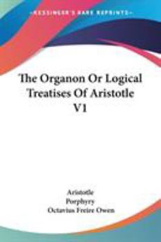 The Organon; Volume 1