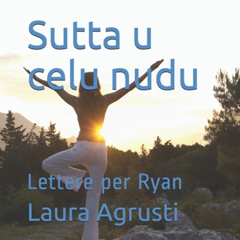 Paperback Sutta u celu nudu: Lettere per Ryan [Corsican] Book