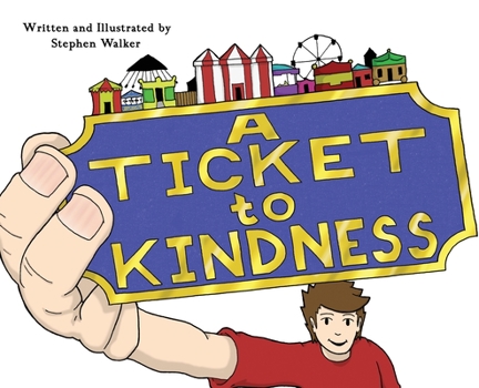 Hardcover A Ticket to Kindness Book