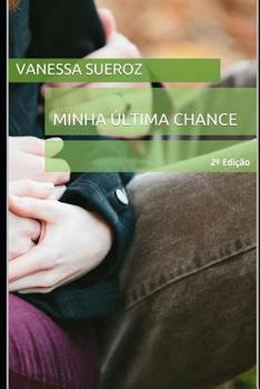 Paperback Minha última chance [Portuguese] Book