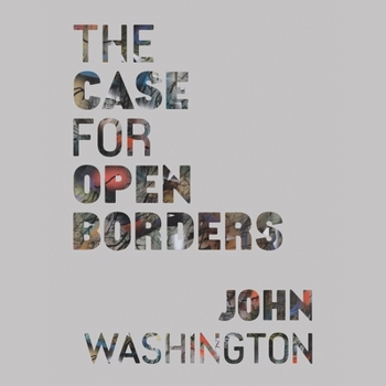 Audio CD The Case for Open Borders Book