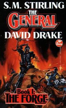 The Forge (The Raj Whitehall Series: The General, Book 1) - Book #1 of the General