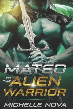 Paperback Mated to the Alien Warrior: A SciFi Alien Warrior Romance Book
