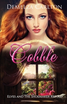 Paperback Cobble: Elves and the Shoemaker Retold Book