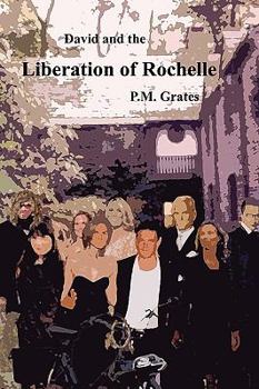 Paperback David and the Liberation of Rochelle Book