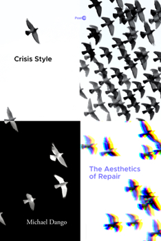 Paperback Crisis Style: The Aesthetics of Repair Book
