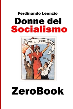Paperback Donne del socialismo [Italian] Book