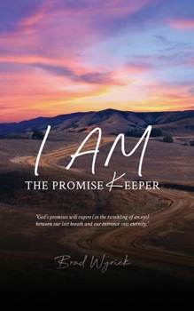 Paperback I Am The Promise Keeper Book