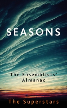 Paperback Seasons: an ensemblists' almanac Book