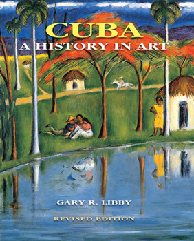 Hardcover Cuba: A History in Art Book