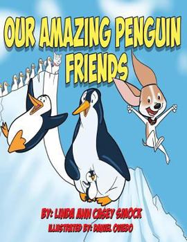 Paperback Our Amazing Penguin Friends Book