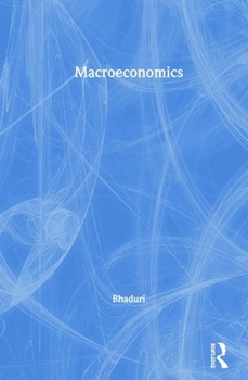 Hardcover Macroeconomics: The Dynamics of Commodity Production Book