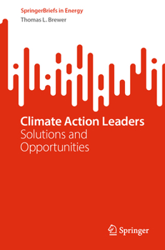 Paperback Climate Action Leaders: Solutions and Opportunities Book