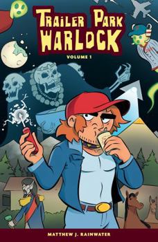 Paperback Trailer Park Warlock Volume 1 Book