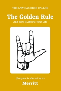 Paperback The Golden Rule Book