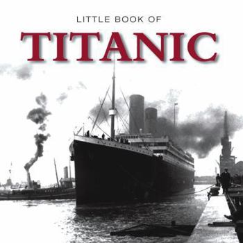 Hardcover Little Book of Titanic Book