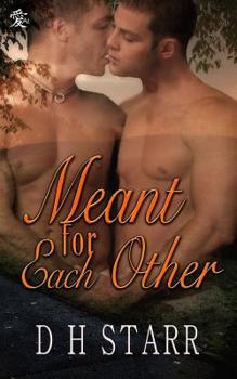 Meant For Each Other - Book #1 of the Meant for Each Other