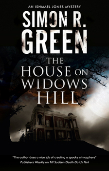 The House on Widows Hill - Book #9 of the Ishmael Jones