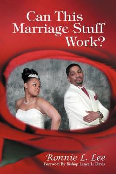 Paperback Can This Marriage Stuff Work? Book