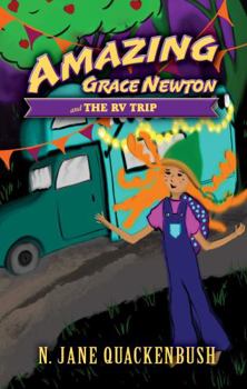 Paperback Amazing Grace Newton and The RV Trip Book