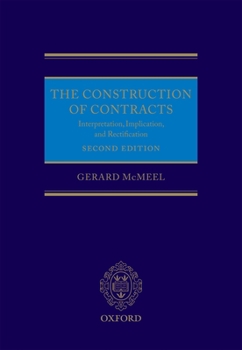 Hardcover The Construction of Contracts Book