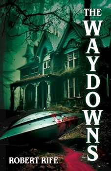 Paperback The Waydowns Book