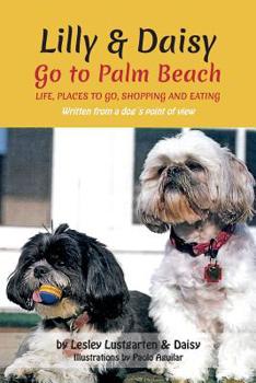 Paperback Lilly and Daisy Go to Palm Beach Book