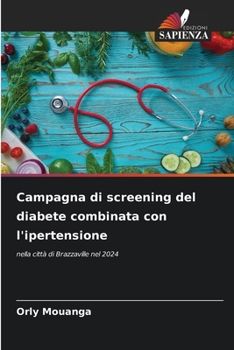 Paperback Campagna di screening del diabete combinata con l'ipertensione [Italian] Book