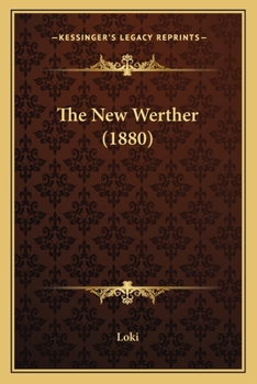 Paperback The New Werther (1880) Book