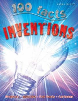 Paperback 100 Facts Inventions: Projects, Quizzes, Fun Facts, Cartoons Book