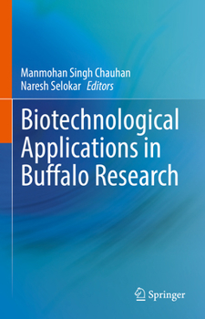 Hardcover Biotechnological Applications in Buffalo Research Book