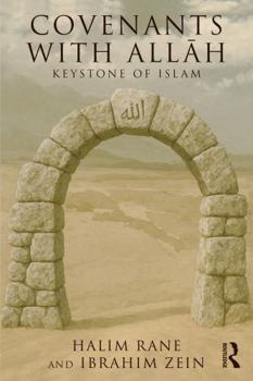 Paperback Covenants with All&#257;h: Keystone of Islam Book