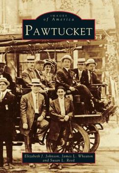 Pawtucket - Book  of the Images of America: Rhode Island