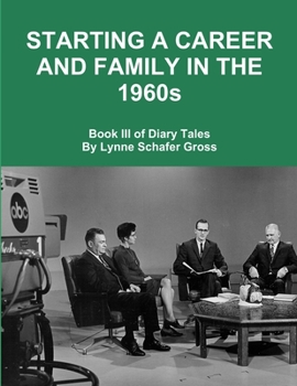 Paperback Starting a Career and Family in the 1960s Book