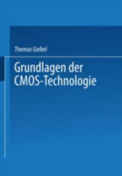 Paperback Grundlagen Der Cmos-Technologie [German] Book